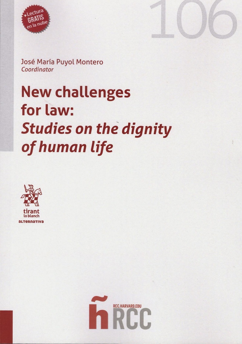 New challenges for law: studies on the dignity of human life -0
