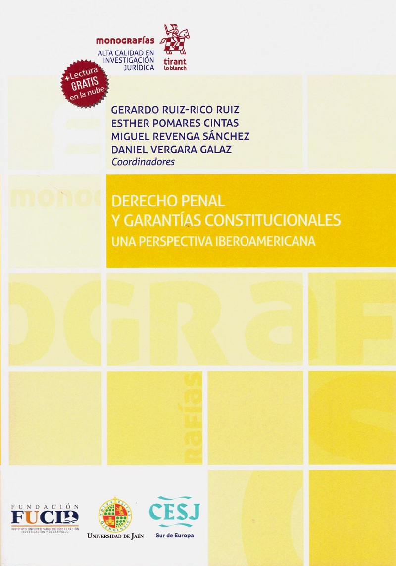 Derecho penal y garantías constitucionales. Una perspectiva iberoamericana -0