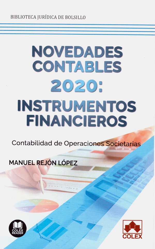 Novedades contables 2020: instrumentos financieros. Contabilidad de operaciones societarias-0