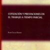Cotización y prestaciones en el trabajo a tiempo parcial -0