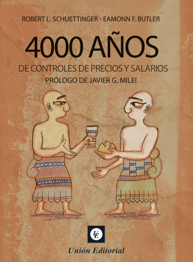 4000 años de controles de precios y salarios -0
