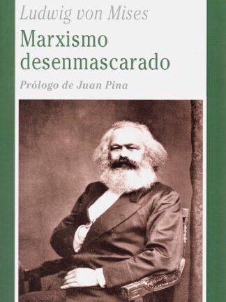 Marxismo desenmascarado
