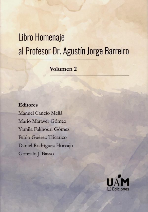Libro Homenaje al Profesor Dr. Agustín Jorge Barreiro. 2 Vols. -46355