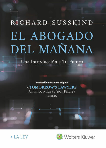 Abogado del mañana. Una introducción a turno futuro