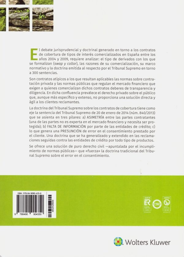 La jurisprudencia del Tribunal Supremo sobre los contratos de cobertura de tipos de interés-46957