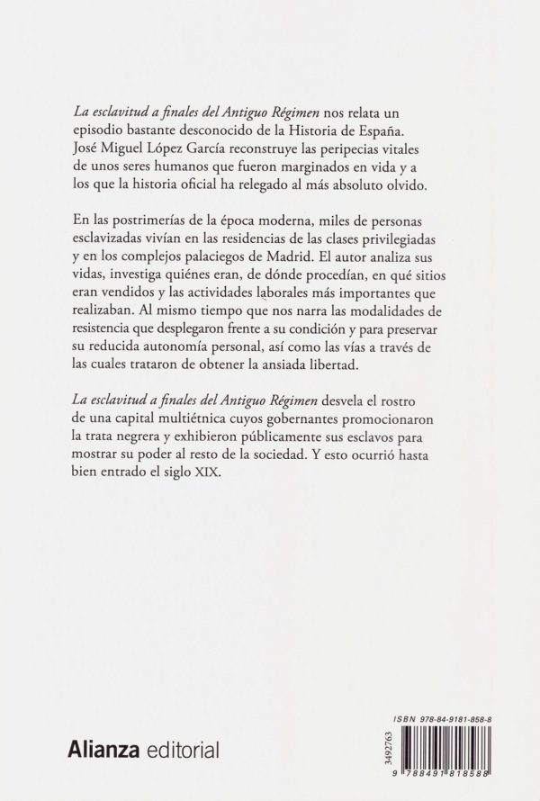 La esclavitud a finales del antiguo régimen. Madrid, 1701-1837. De moros de presa a negros de nación-46373