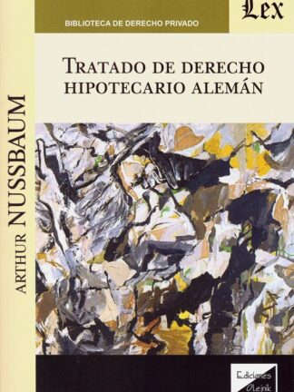 Tratado de derecho hipotecario alemán