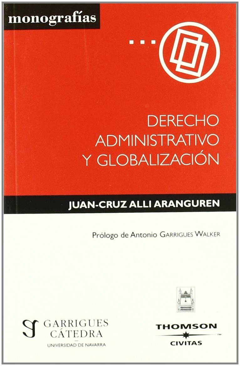Derecho Administrativo y Globalización. -0