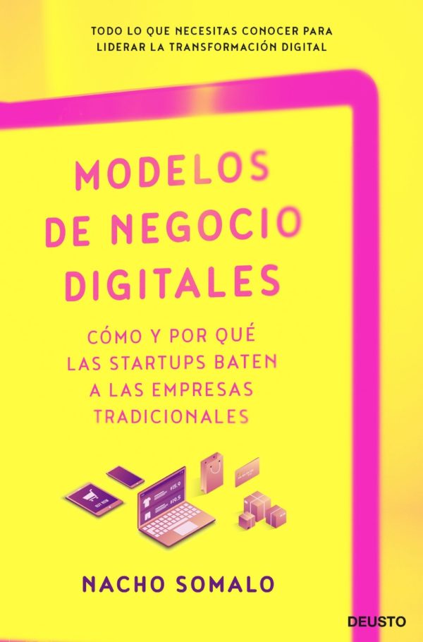 Modelos de negocios digitales. Cómo y por qué las startups baten a las empresas tradicionales-0