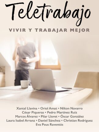 Teletrabajo: Vivir y trabajar mejor