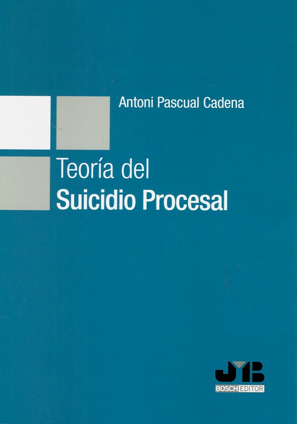 Teoría del suicidio procesal -0