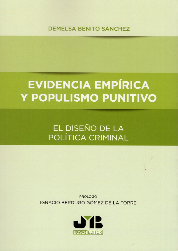 Evidencia empírica y populismo punitivo. El diseño de la política criminal-0