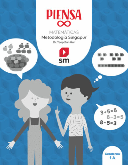 Matemáticas 1. Piensa infinito. Metodología Singapur. 1 Primaria