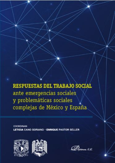 Respuestas al trabajo social. Ante emergencias sociales y problemáticas sociales complejas de México y España-0