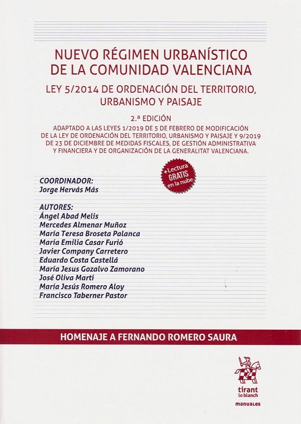 Nuevo régimen urbanístico de la Comunidad Valencia. Ley 5/2014 de ordenación del territorio, urbanismo y paisaje-0