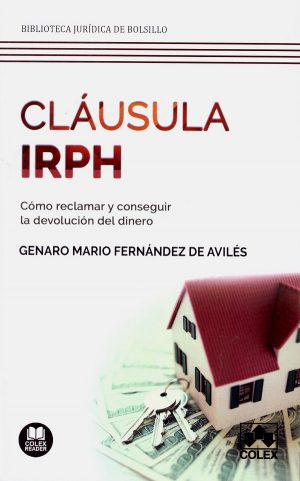Cláusula IRPH. Cómo reclamar y conseguir la devolución del dinero-0