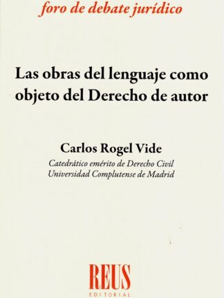 Obras del lenguaje como objeto del Derecho de autor