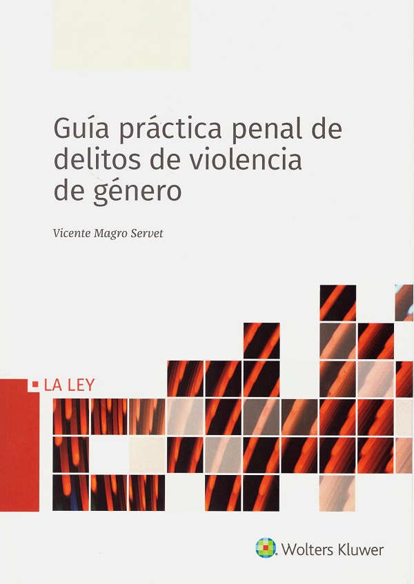 Guía práctica penal de delitos de violencia de género -0