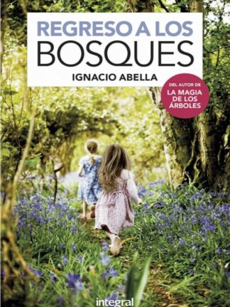 Regreso a los bosques