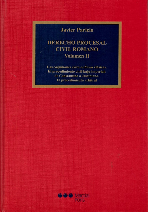 Derecho procesal civil romano. Volumen II -0