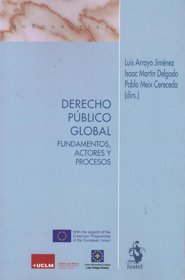 Derecho público global. Fundamentos, actores y procesos-0