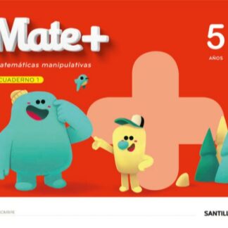 Mate+ Matemáticas manipulativas 5 años