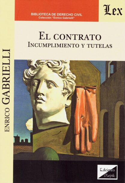Contrato. Incumplimiento y tutelas
