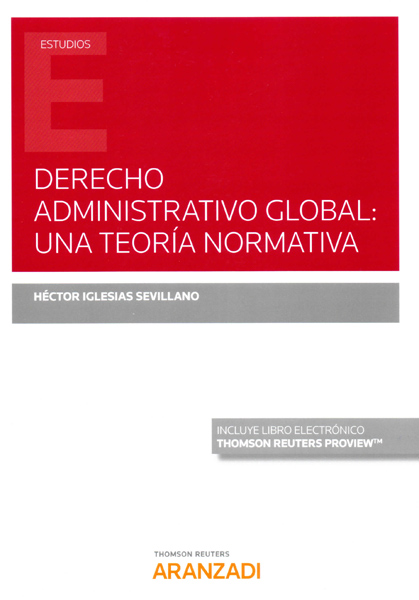 Derecho administrativo global: una teoría normativa -0