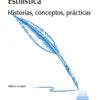 Estilística. Historias, conceptos, prácticas-0