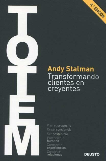 TOTEM. Transformando clientes en creyentes