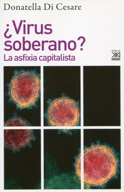 Virus soberano? La asfixia capitalista