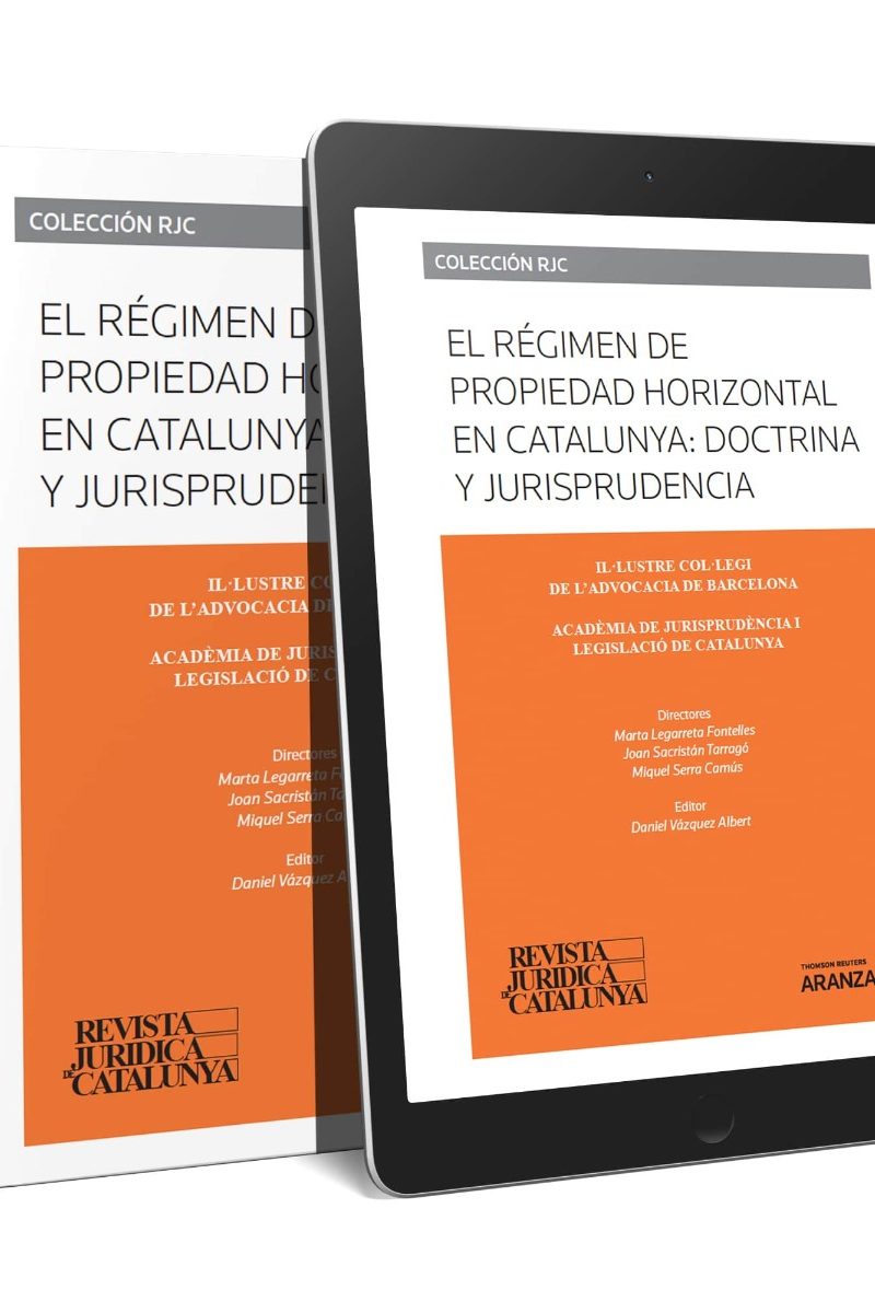 Régimen de propiedad horizonal en Catalunya: doctrina y jurisprudencia-0