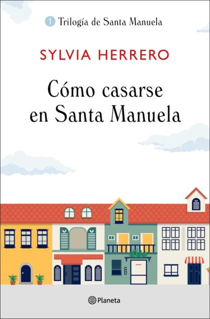 Cómo casarse en Santa Manuela
