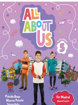 All About Us for Madrid 5. Class Book (Madrid)
