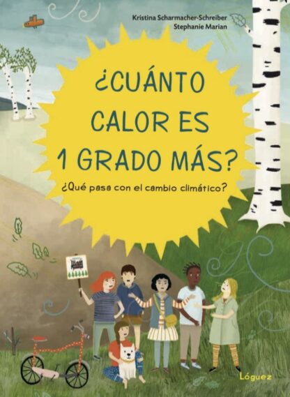 Cuánto calor es 1 grado más? ¿Qué pasa con el cambio climático?