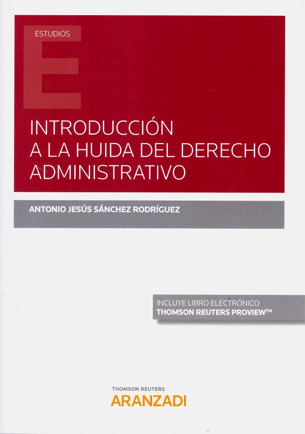 Introducción a la huida del derecho administrativo -0