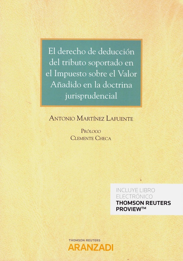 Derecho de deducción del tributo soportado en el impuesto sobre el valor añadido en la doctrina jurisprudencial-0