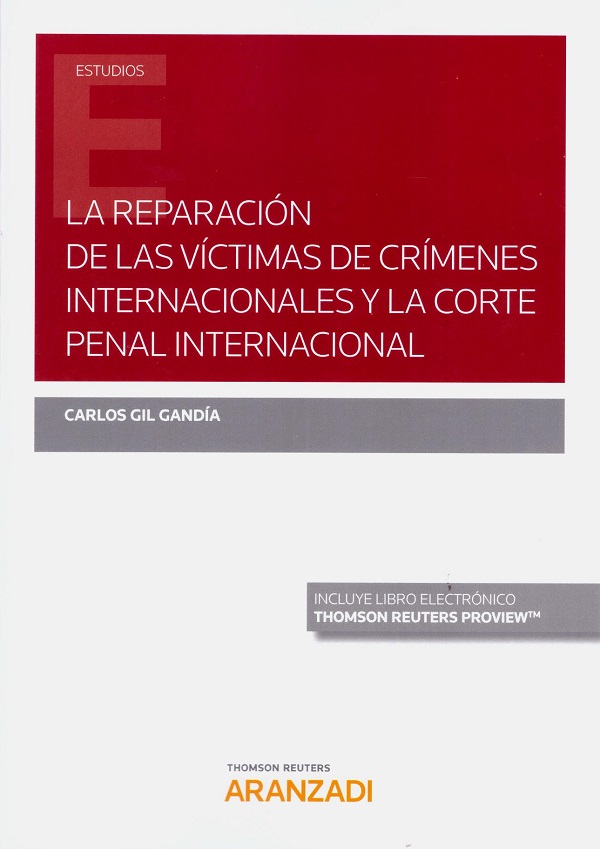 La reparación de las víctimas de crímenes internacionales y la corte penal internacional-0