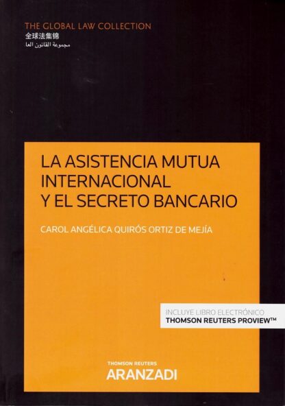 Asistencia mutua internacional y el secreto bancario