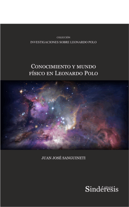 Conocimiento y mundo físico en Leonardo Polo