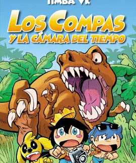 Compas 3. Los Compas y la cámara del tiempo