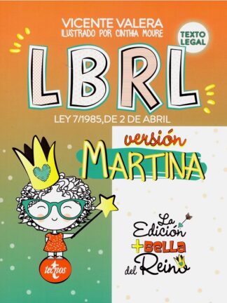 LBRL . Ley 7/1985, de 2 de abril. Versión Martina
