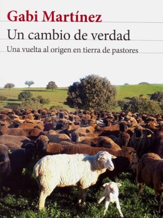 Un cambio de verdad