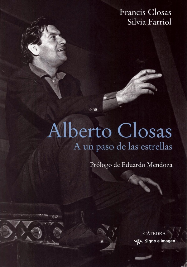 Alberto Closas. A un paso de las estrellas -0
