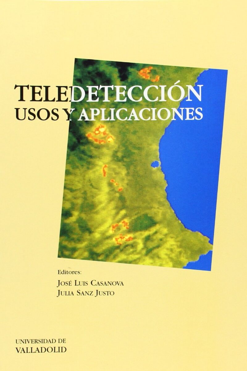 Teledetección: usos y aplicaciones -0