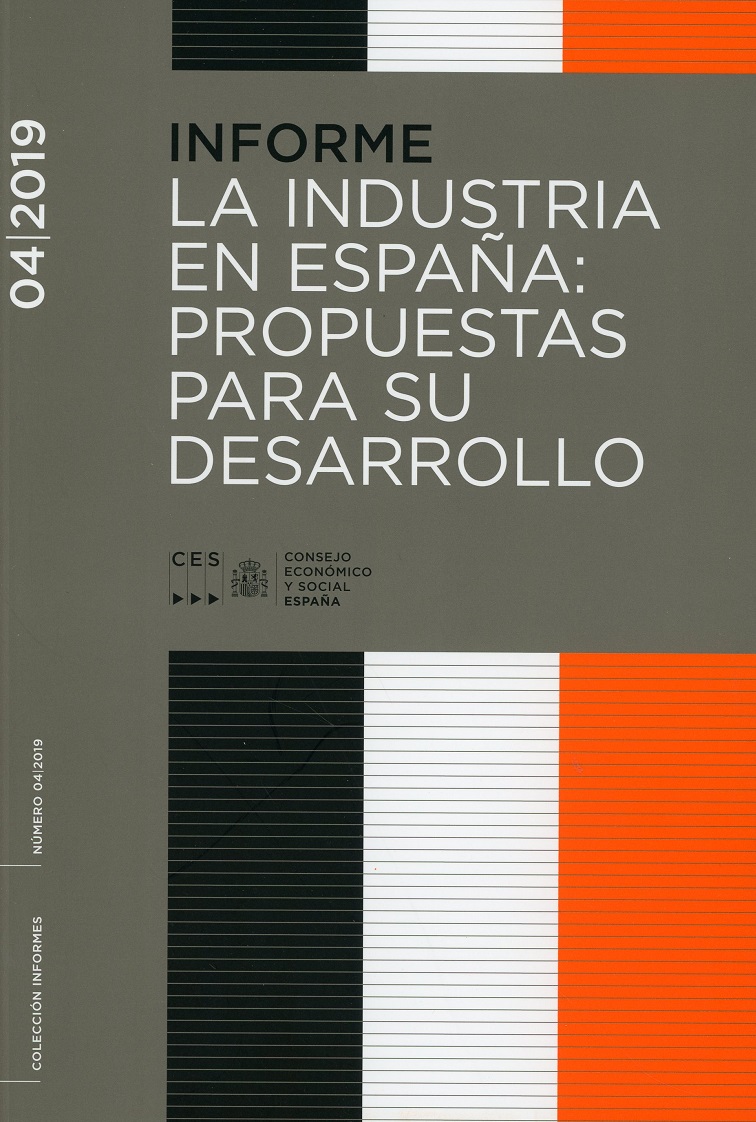 Informe 04/2019 La industria en España: propuestas para su desarrollo-0