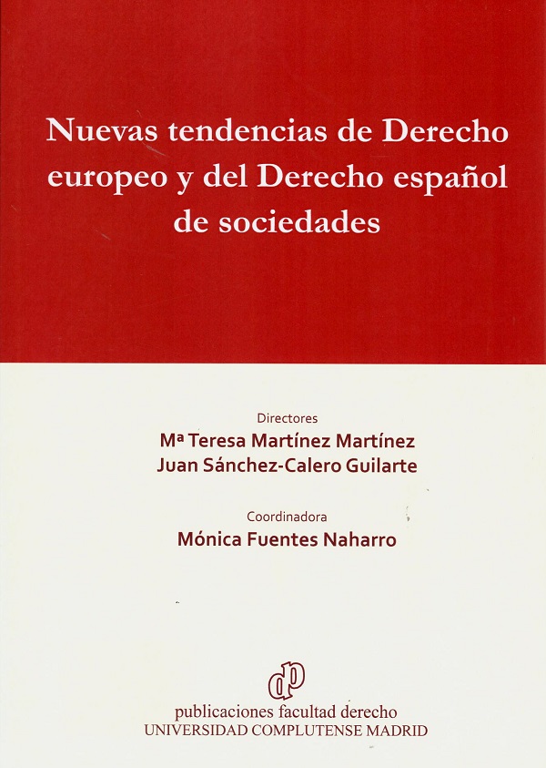 Nuevas tendencias de Derecho europeo y del Derecho español de sociedades-0
