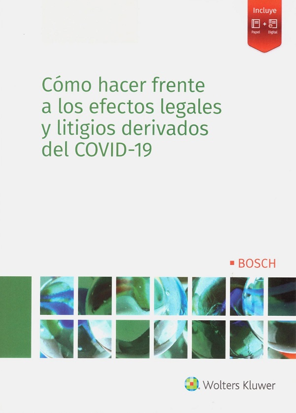 Cómo hacer frente a los efectos legales y litigios derivados del COVID-19 -0