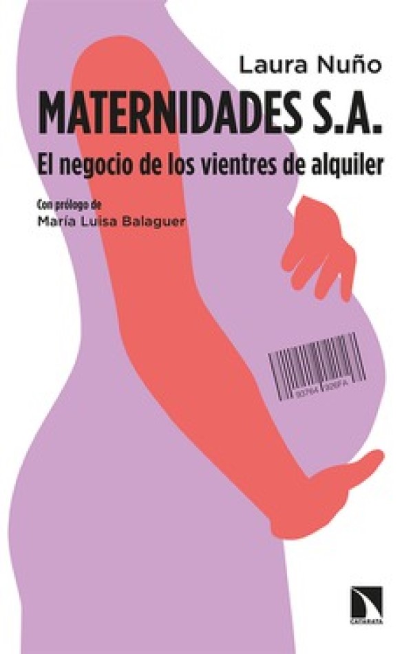 Maternidades S.A. El negocio de los vientres de alquiler -0