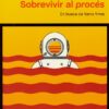 Sobrevivir al procés. En busca de tierra firme -0